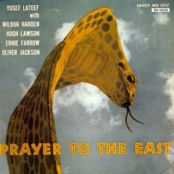 Yusef Lateef - Prayer to the East